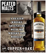 A PEATED WHISKY ADVENTURE WITH MR WHISKY DAN WOOLLEY